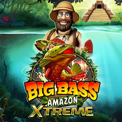 Big Bass Amazon Xtreme Betano